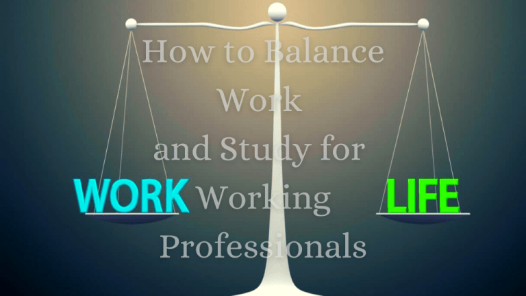 How To Balance Work And Education Effectively