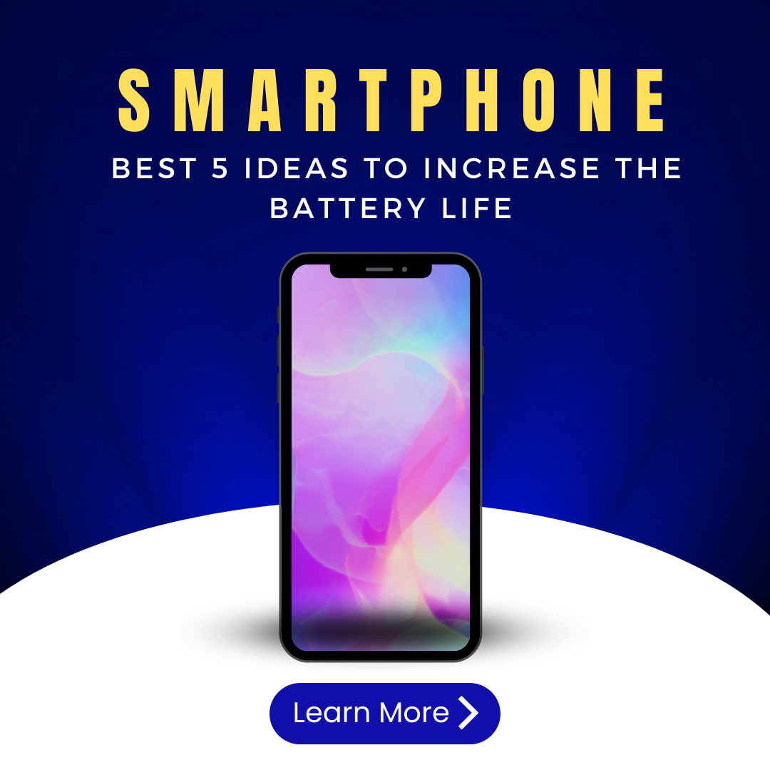 How To Increase Battery Life On Smartphone Devices