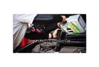 What is the importance of regular car maintenance - Kctimoauto