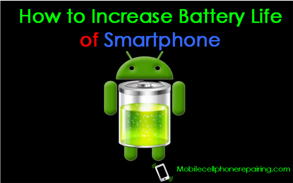How To Increase Battery Life On Smartphone Devices