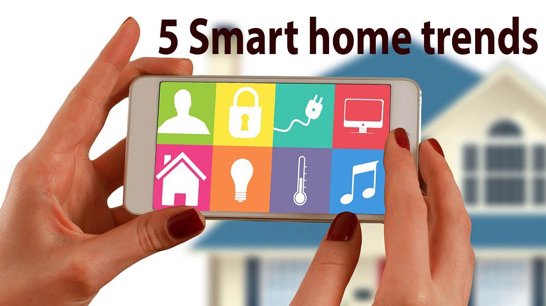 What Are The Latest Trends In Smart Home Technology