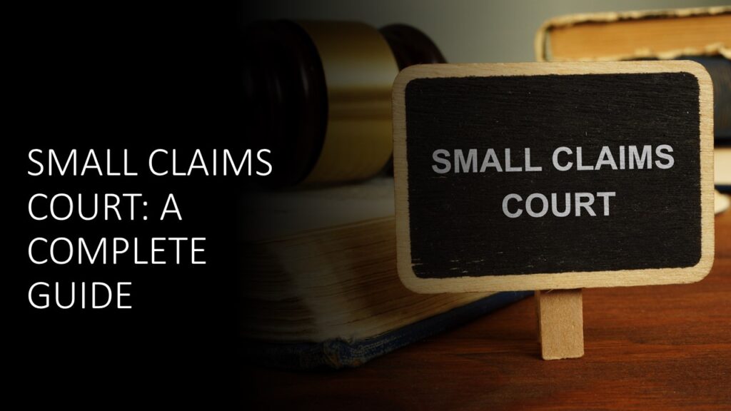 How To Navigate Small Claims Court Effectively
