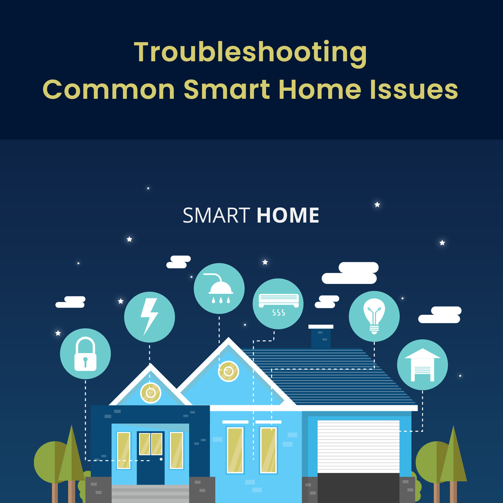 How To Troubleshoot Common Issues With Smart Devices