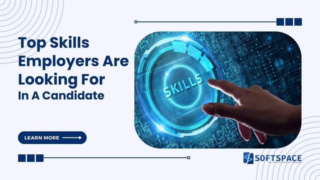 Top Skills Employers Are Looking For In 2023